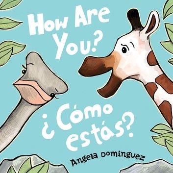 How Are You? / ¿Cómo estás? (Spanish bilingual)
