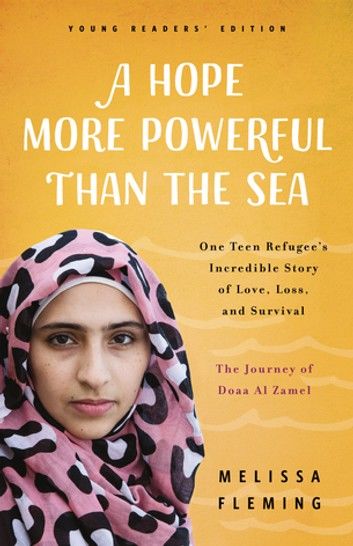 A Hope More Powerful Than the Sea (Young Readers\