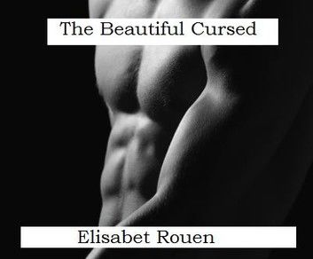 The Beautiful Cursed