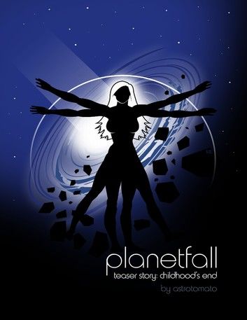 Planetfall: Childhood\