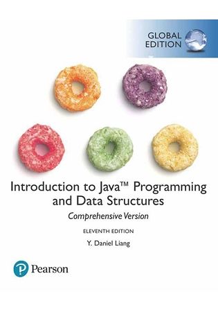INTRODUCTION TO JAVA PROGRAMMING－ COMPREHENSIVE VERSION 11/E （GE）