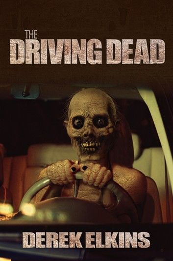 The Driving Dead