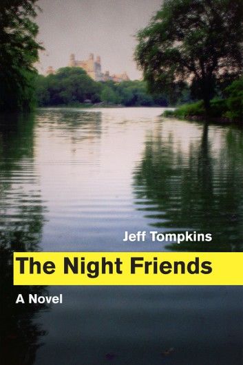 The Night Friends