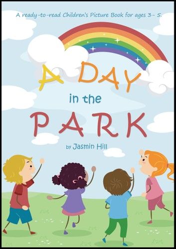 A Day In The Park: A Ready-To-Read Children\