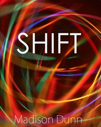 Shift