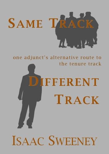 Same Track, Different Track: One Adjunct\