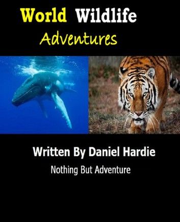 World Wildlife Adventures