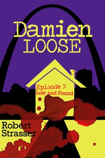 Damien Loose, Episode 5 - Lost and Found