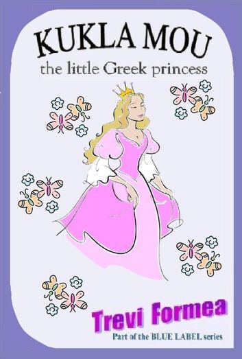 Kukla Mou - the Little Greek Princess