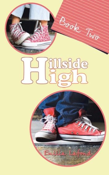 Hillside High: Book Two