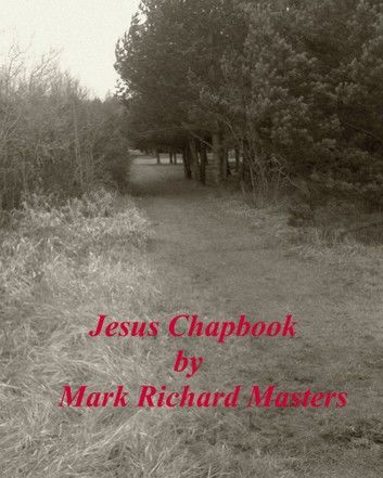 Jesus Chapbook