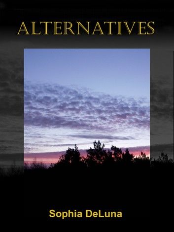 Alternatives