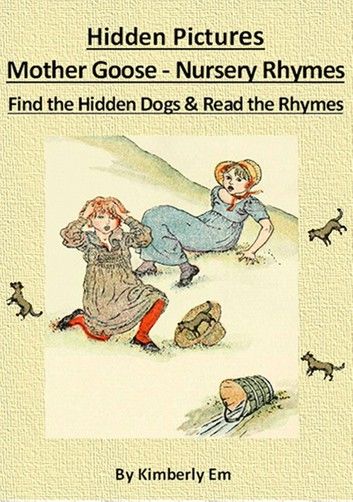 Spot The Dog: Hidden Pictures - Mother Goose Nursery Rhymes