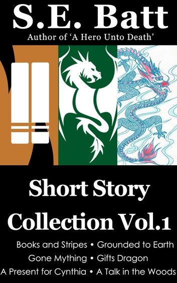 Short Story Collection Vol. 1