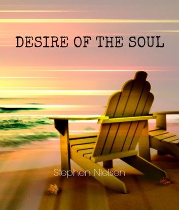 Desire of the Soul