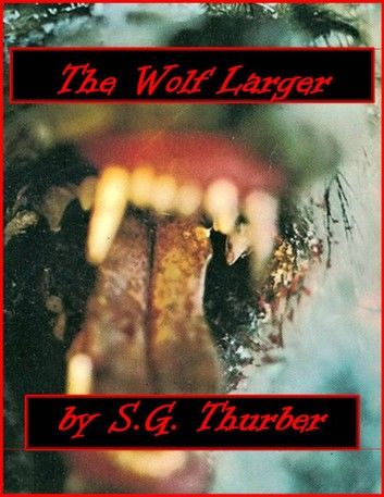 The Wolf Larger