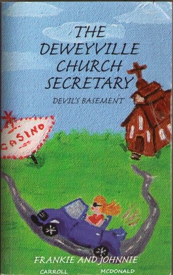 The Deweyville Church Secretary, Devil\