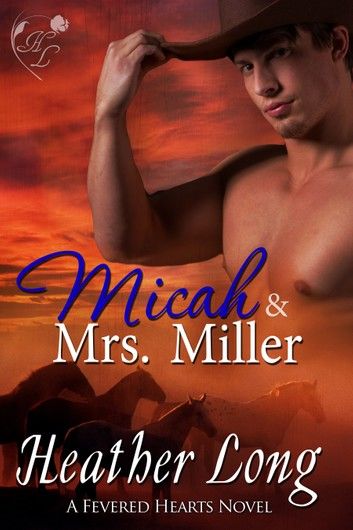 Micah & Mrs. Miller