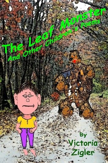 The Leaf Monster And Other Children\