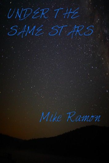 Under the Same Stars