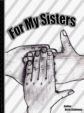 For My Sisters