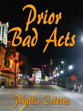 Prior Bad Acts