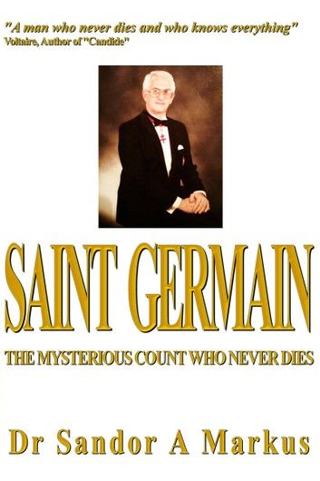 Saint Germain, the mysterious count who never dies