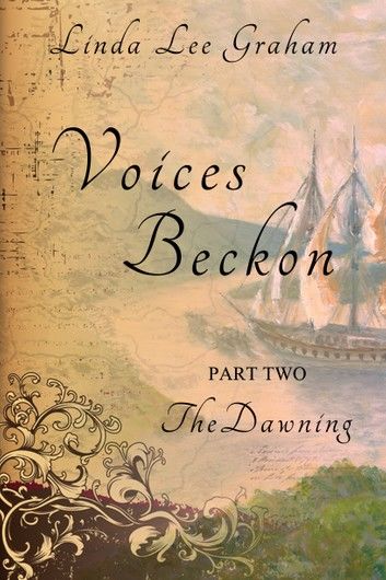 Voices Beckon, Pt. 2: The Dawning