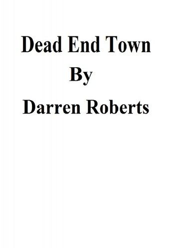 Dead End Town