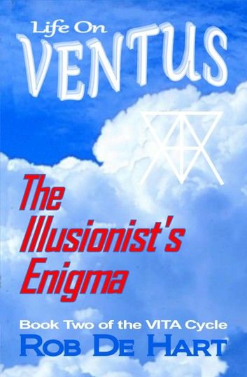Life On Ventus: The Illusionist\