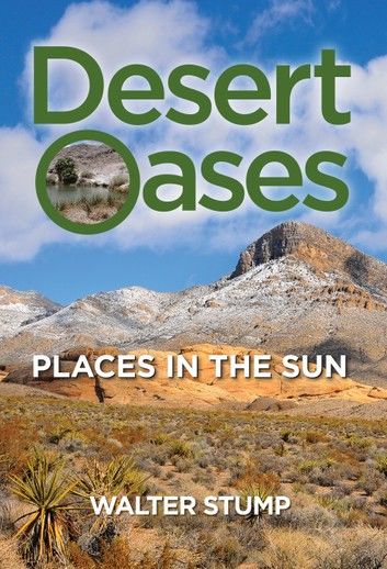 Desert Oases: Places in the Sun