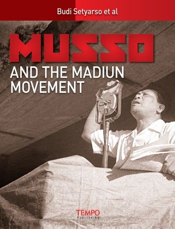 Musso and the Madiun Movement