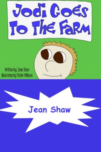 Jodi Goes To The Farm