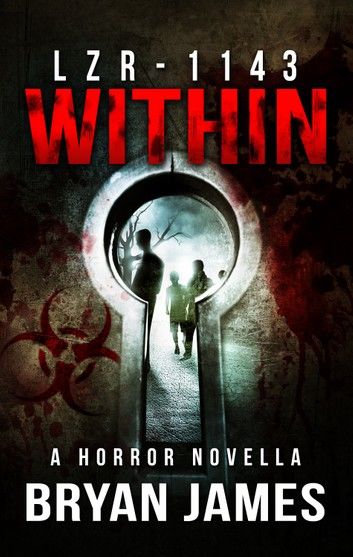 LZR-1143: Within (A Zombie Novella)