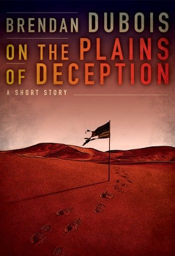 On The Plains of Deception