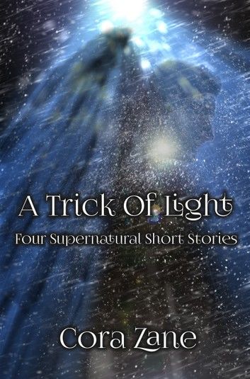 A Trick of Light