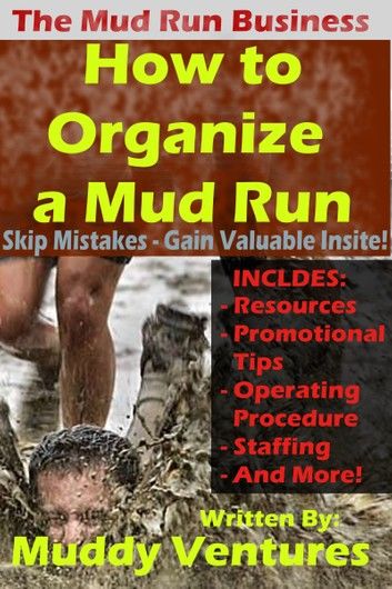 How to Organize a Mud Run