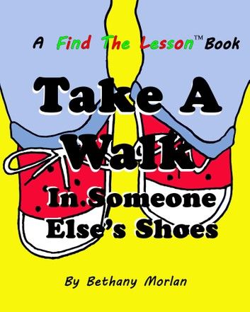 Take A Walk In Someone Else\