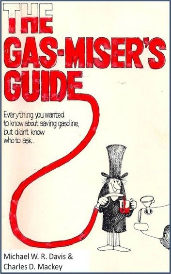 The Gas-Miser\