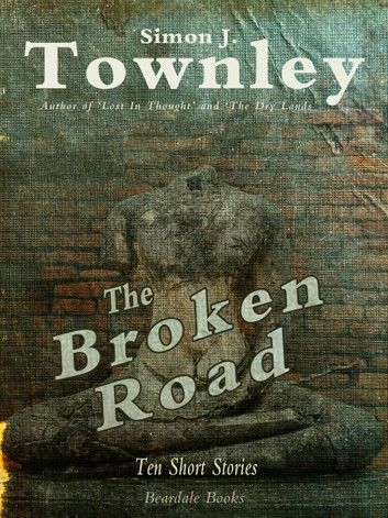 The Broken Road