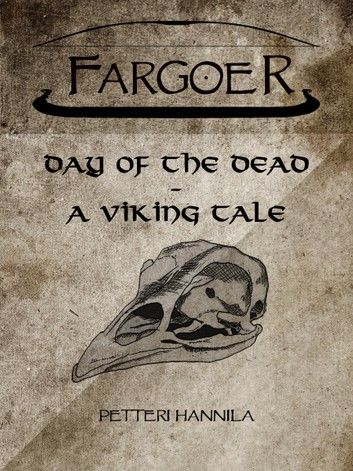 Day Of The Dead: A Viking Tale