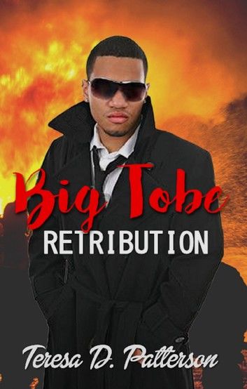 Big Tobe: Retribution