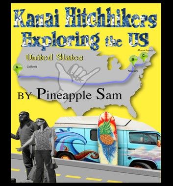 Kauai Hitchhikers Exploring the US