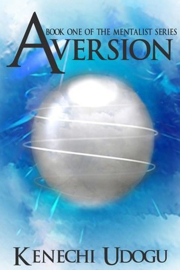 Aversion (Book One of The Mentalist Series)