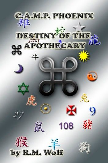 C.A.M.P. Phoenix Destiny of the Apothecary