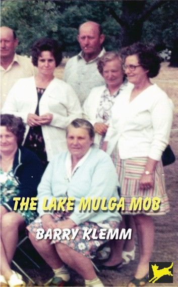 The Lake Mulga Mob