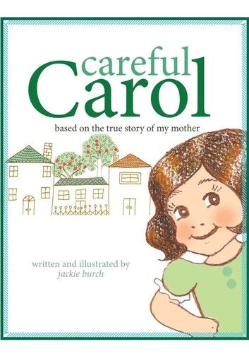 Careful Carol