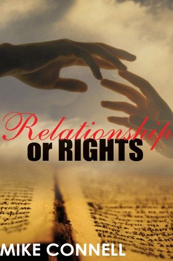 Relationship or Rights