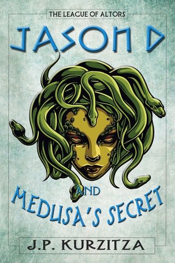 Jason D. and Medusa\
