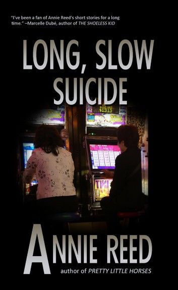 Long, Slow Suicide
